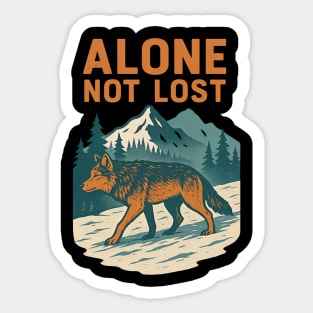 Lone Wolf - Alone Not Lost Wolf Sticker